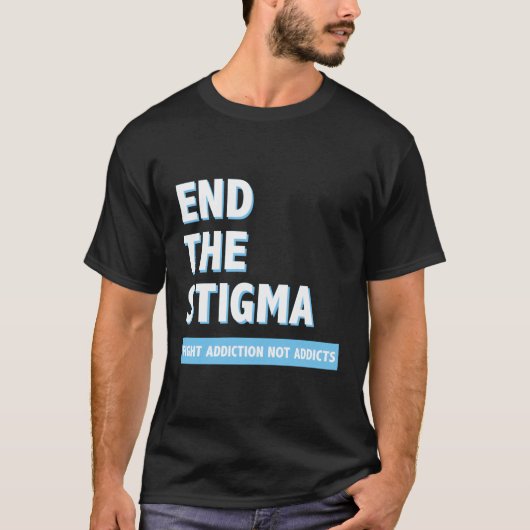 Niet-medicijnengevechten beëindigen de Stigma Awar T-shirt (Voorkant)