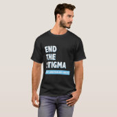Niet-medicijnengevechten beëindigen de Stigma Awar T-shirt (Voorkant volledig)