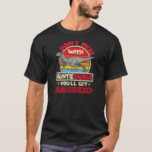 Niet met Auntie Saurus... ik heb het geschopt. T-shirt