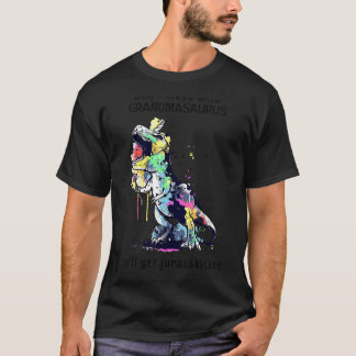 Niet met grootmasaurus... je krijgt Jurasskic. T-shirt