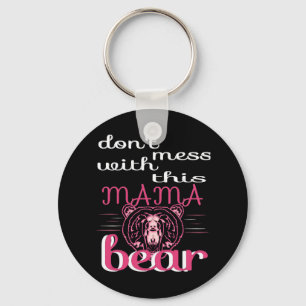 Niet met mama Beer Sleutelhanger