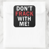 Niet met me breken! - Vierkante Stickers (6/vel) (Tas)