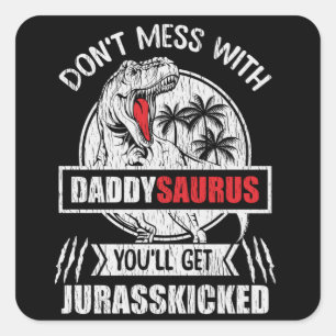 Niet met papa Saurus Dinosaur familie pa Vierkante Sticker