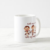 Niet mijn apen Niet mijn Circus Inspirerend Quote Koffiemok (Voorkant rechts)
