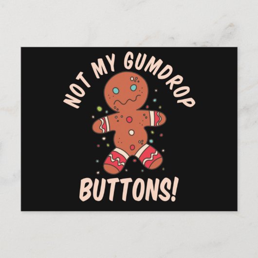 Niet mijn Buttonnen Gingerbrood Man Button Pres Briefkaart (Voorkant)