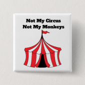Niet mijn circus Button (Voorkant)