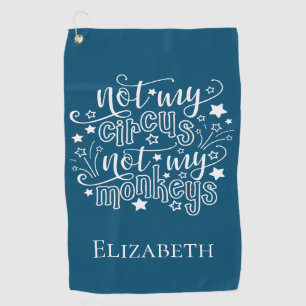 Niet mijn Circus, mijn apen... grappige mam politi Golfhanddoek
