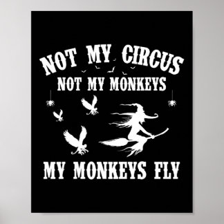 Niet mijn Circus, mijn apen, mijn apen vegen niet Poster