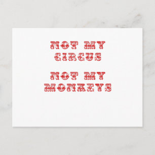 Niet mijn Circus niet mijn apen Briefkaart