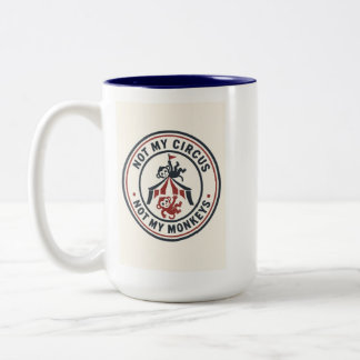 Niet mijn circus, niet mijn apen! tweekleurige koffiemok