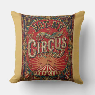 Niet mijn circus! Niet mijn apen! Vintage Circus Kussen