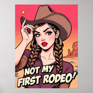 Niet mijn eerste Rodeo Cowgirl Poster-Retro Art Pr Poster