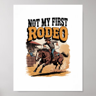 Niet mijn eerste Rodeo Horse Land Western Poster