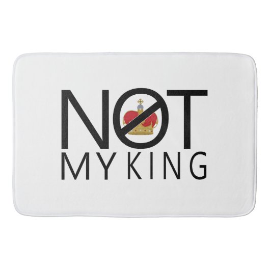 Niet mijn koning badmat (Voorkant)