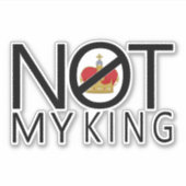 Niet mijn koning sticker (Voorkant)
