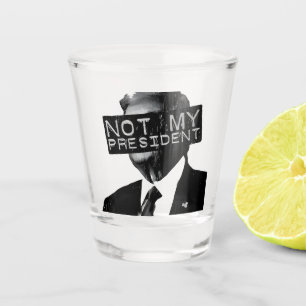 Niet mijn President Anti Trump Inaguration Liberal Shot Glas