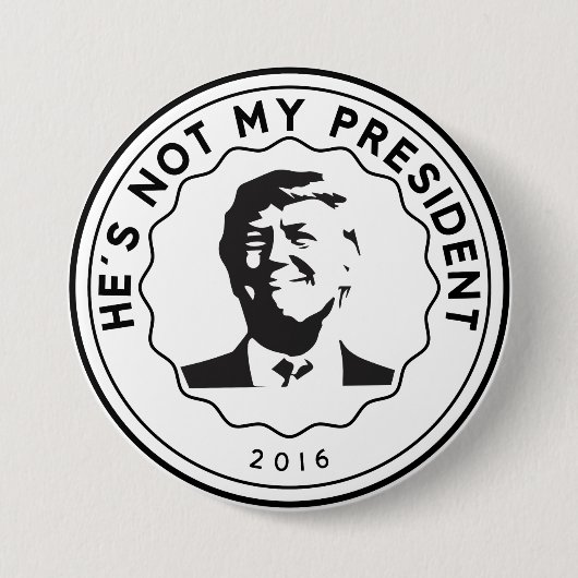 Niet mijn President badge Ronde Button 7,6 Cm (Voorkant)