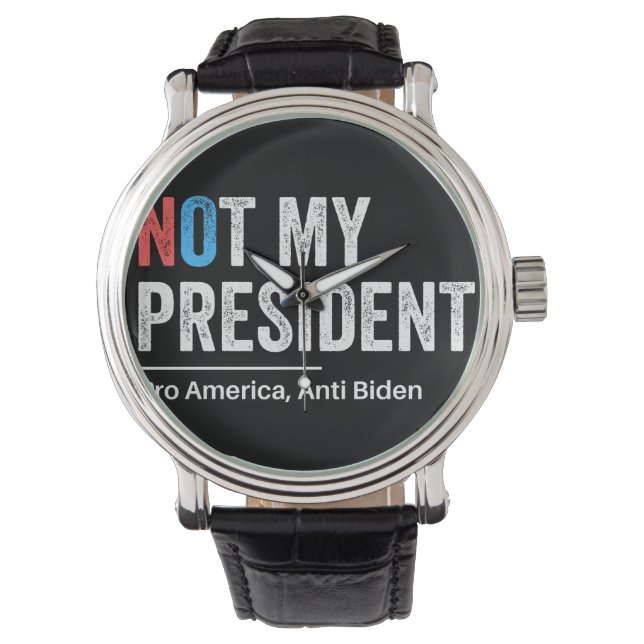 Niet mijn President Horloge (Voorkant)