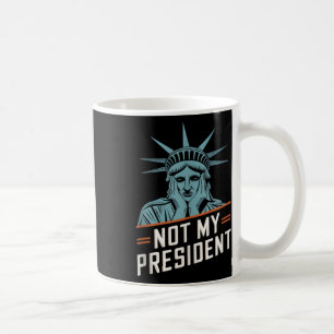 Niet mijn President impeach Trump Resist Anti Trum Koffiemok