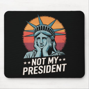 Niet mijn President impeach Trump Resist Anti Trum Muismat