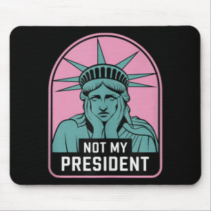 Niet mijn President impeach Trump Resist Anti Trum Muismat