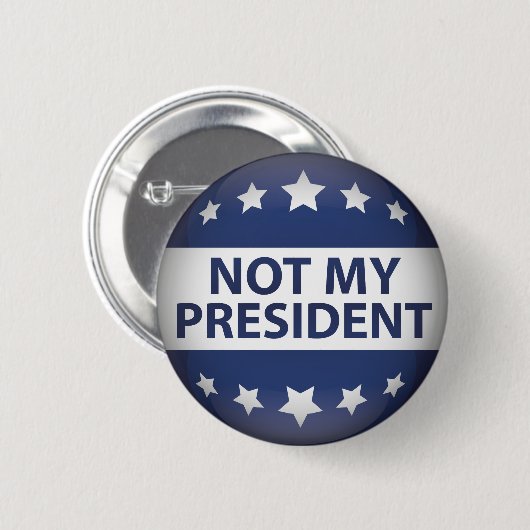 Niet mijn President Ronde Button 5,7 Cm (Voorkant /achterkant)