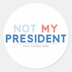 Niet mijn President Ronde Sticker