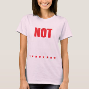 Niet mijn President T-shirt