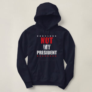 NIET MIJN PRESIDENT T-SHIRT HOODIE TRUI