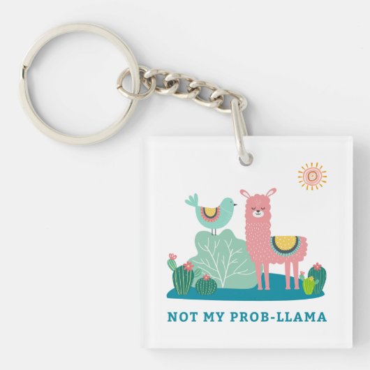 Niet mijn Prob-llama Pun Square Sleutelhanger (Voorkant)