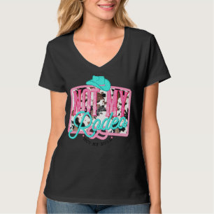 Niet mijn Rodeo niet mijn Bull Pet Rodeo Koeienhui T-shirt