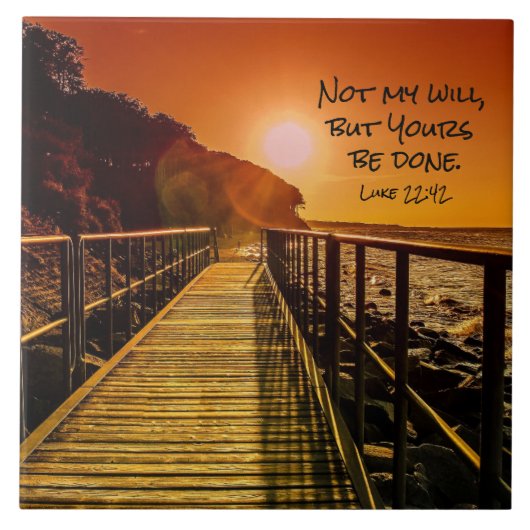 Niet mijn wil maar u wordt gedaan Luke 22:42 Manus Tegeltje (Voorkant)