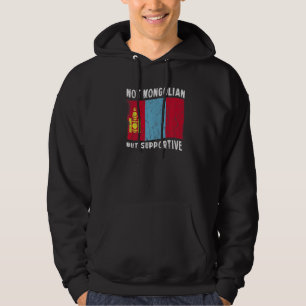 Niet Mongools Maar Ondersteunende Nationale Vlag I Hoodie
