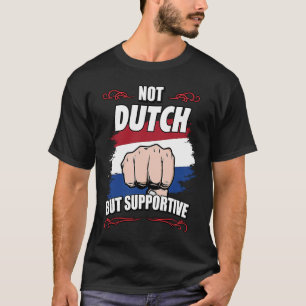 Niet Nederlands, maar ondersteunend reisbureau Ned T-shirt