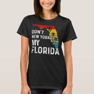 Niet New York Mijn Florida Vlag Kaart Vlag Gift Gr T-shirt