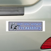 Niet nu, Vrouw! Bumpersticker (Op auto)