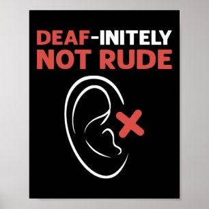 Niet onbeleefd. ASL Handgebarentaal Dove trots Poster