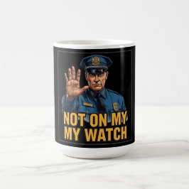 Niet onder mijn toezicht! koffiemok