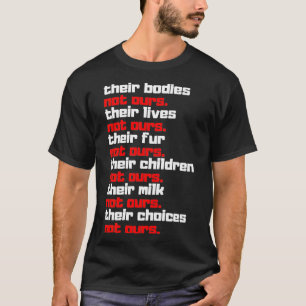 Niet onze dierenrechtenactivist Vegan Vegetarian T-shirt
