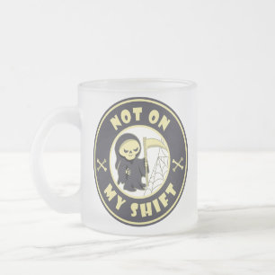 Niet op mijn shift Grim Reaper Halloween quote Matglas Koffiemok