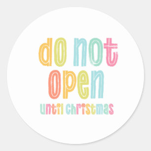 Niet openen tot Kerstmis Ronde Sticker
