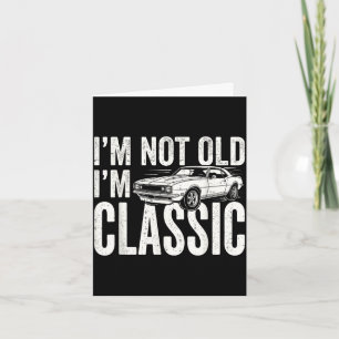 Niet oud klassieke retro musclecar grappige vader kaart
