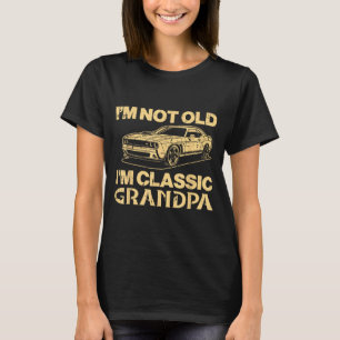 Niet oude klassieke opa auto grappige uitdrukking t-shirt