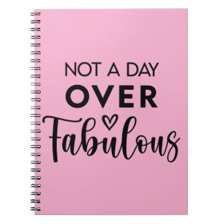 Niet ouder dan Fabulous – Grappige verjaardagsquot Notitieboek