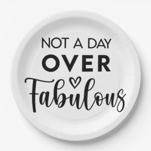 Niet ouder dan Fabulous – Grappige verjaardagsquot Papieren Bordje