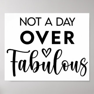 Niet ouder dan Fabulous – Grappige verjaardagsquot Poster
