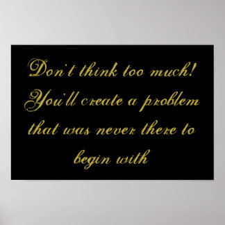 "Niet overdenken" inspirerend poster