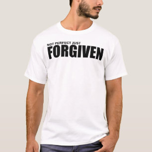 Niet perfect alleen vergeven t-shirt