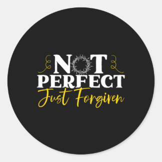 Niet perfect gewoon vergeven religieuze dominee Ch Ronde Sticker