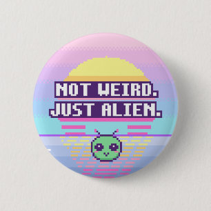 Niet raar. Gewoon buitenaards. Neurodivergente Pix Ronde Button 5,7 Cm